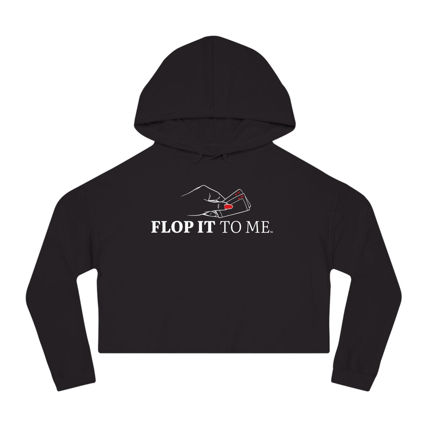 Flop it to me Cropped Hooded Sweatshirt