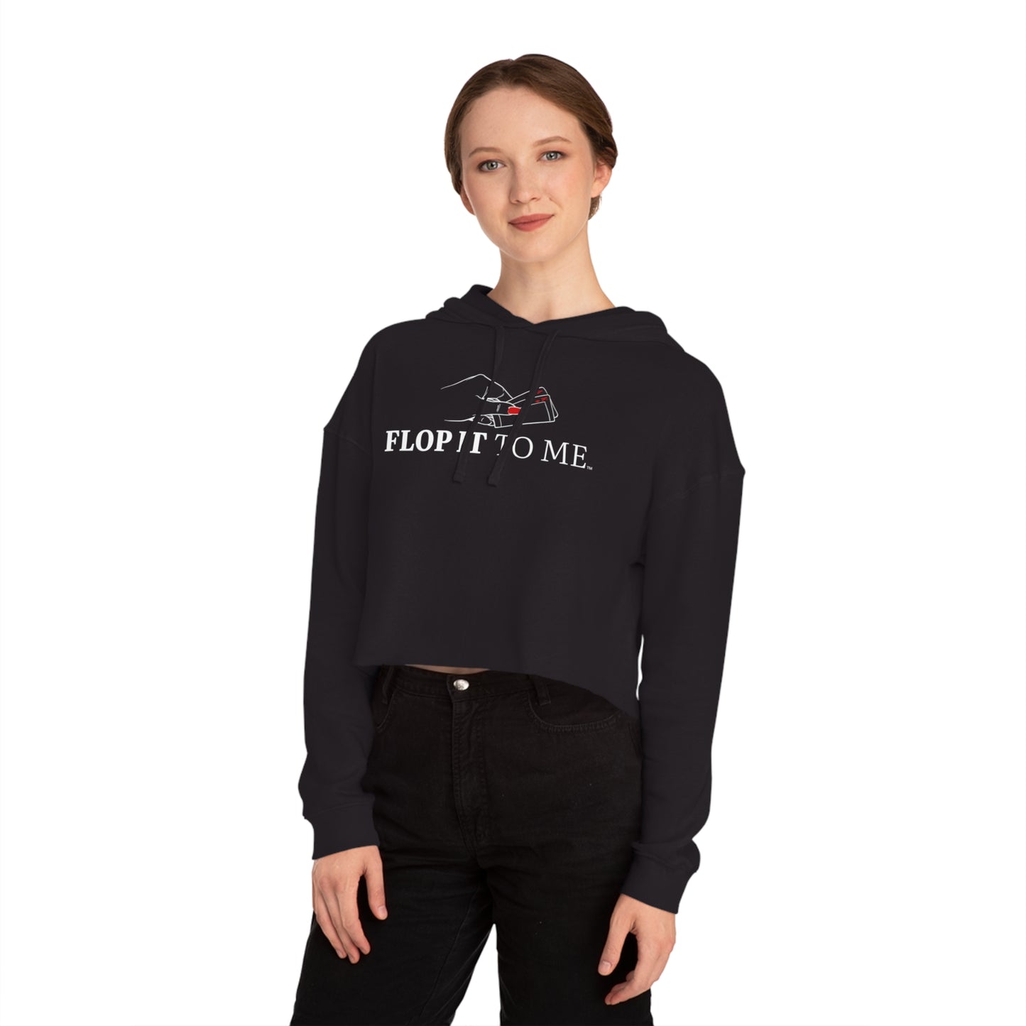 Flop it to me Cropped Hooded Sweatshirt